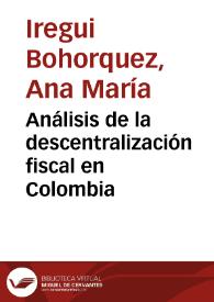 Análisis de la descentralización fiscal en Colombia | Biblioteca Virtual Miguel de Cervantes
