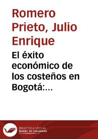 El éxito económico de los costeños en Bogotá: migración interna y capital humano | Biblioteca Virtual Miguel de Cervantes