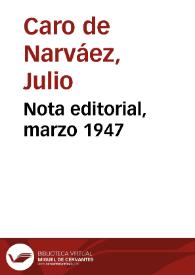 Nota editorial, marzo 1947 | Biblioteca Virtual Miguel de Cervantes