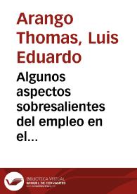 Algunos aspectos sobresalientes del empleo en el sector manufacturero colombiano | Biblioteca Virtual Miguel de Cervantes