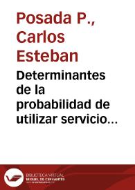 Determinantes de la probabilidad de utilizar servicio doméstico en Colombia | Biblioteca Virtual Miguel de Cervantes