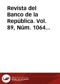 Revista del Banco de la República. Vol. 89, Núm. 1064 (junio 2016) | Biblioteca Virtual Miguel de Cervantes