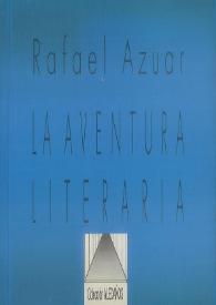 La aventura literaria / Rafael Azuar | Biblioteca Virtual Miguel de Cervantes