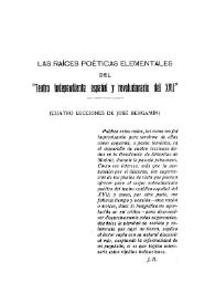 Las raíces poéticas elementales del "Teatro independiente español y revolucionario del XVII"  / (cuatro lecciones de José Bergamín) | Biblioteca Virtual Miguel de Cervantes