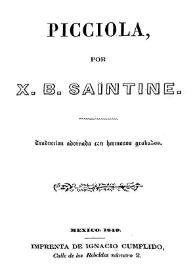 Picciola / X. B. Saintine | Biblioteca Virtual Miguel de Cervantes