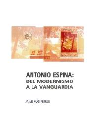 Antonio Espina: del modernismo a la vanguardia / Jaime Mas Ferrer | Biblioteca Virtual Miguel de Cervantes