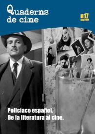 Quaderns de Cine. Núm. 17, Any 2021: Policíaco español. De la literatura al cine | Biblioteca Virtual Miguel de Cervantes