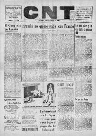 CNT : Órgano Oficial del Comité Nacional del Movimiento Libertario en Francia [Primera época]. Año II, núm. 18, 13 de enero de 1945 | Biblioteca Virtual Miguel de Cervantes