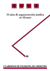 Doxa. Cuadernos de Filosofía del Derecho. Núm. 46, 2023. Monográfico: 30 años de argumentación jurídica en Alicante | Biblioteca Virtual Miguel de Cervantes