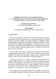 Mujeres, patrimonio e independencia: una aproximación a los monumentos de heroínas y patriotas de la independencia del Perú / Estefany Ramos Dolorier, Edith Elejalde    | Biblioteca Virtual Miguel de Cervantes