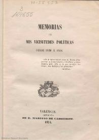 Memorias de mis vicisitudes políticas desde 1820 a 1836 / Mariano Cabrerizo | Biblioteca Virtual Miguel de Cervantes