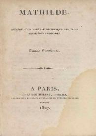 Mathilde. Tome troisième / [Madame Cottin] | Biblioteca Virtual Miguel de Cervantes