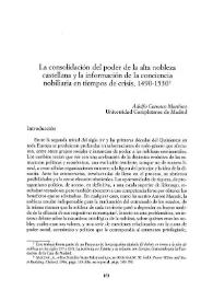 La consolidación del poder de la alta nobleza castellana y la información de la conciencia nobiliaria en tiempos de crisis, 1490-1530 / Adolfo Carrasco Martínez | Biblioteca Virtual Miguel de Cervantes